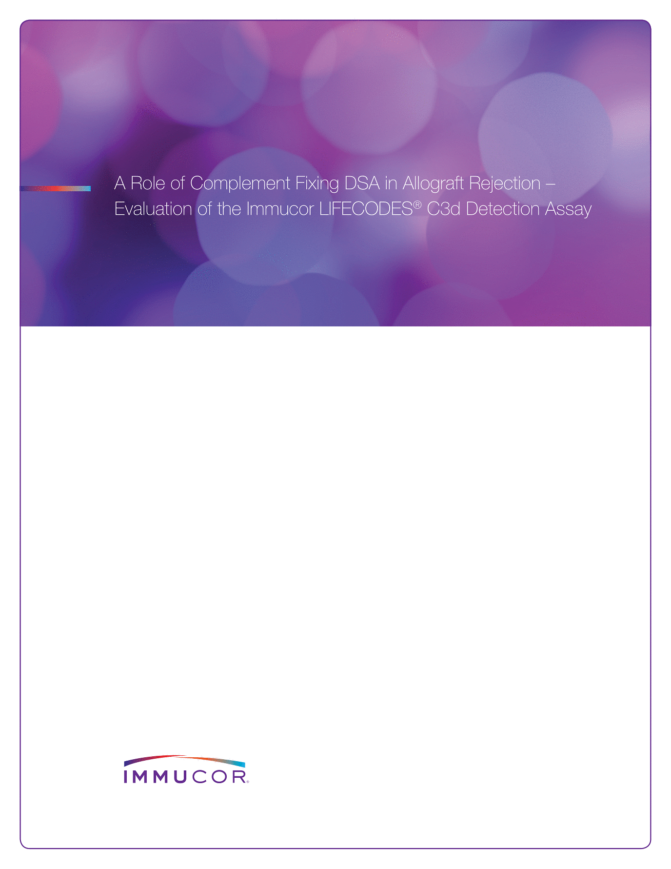 LIFECODES C3d Assay Antibody Testing Portfolio Immucor